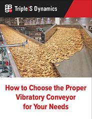 How to Choose the Proper Vibratory Conveyor For Your Needs Ebook Cover Image